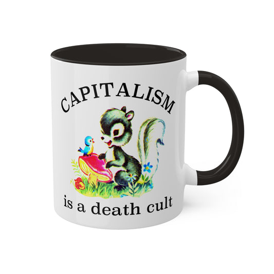 Cute Retro Capitalism is a Death Cult Mug with Colored Handle & Interior