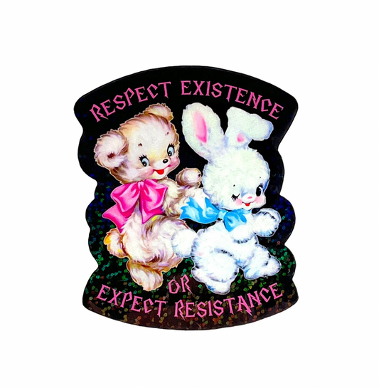 Cute Retro Respect Existence or Expect Resistance Sticker