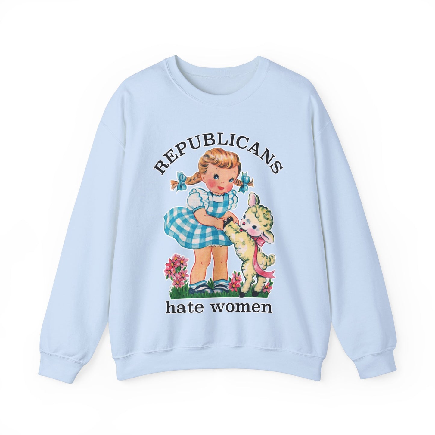 Cute Retro Republicans Hate Women Sweatshirt