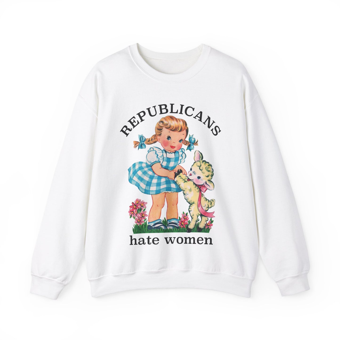 Cute Retro Republicans Hate Women Sweatshirt