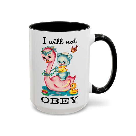 Cute Retro I Will Not Obey Mug