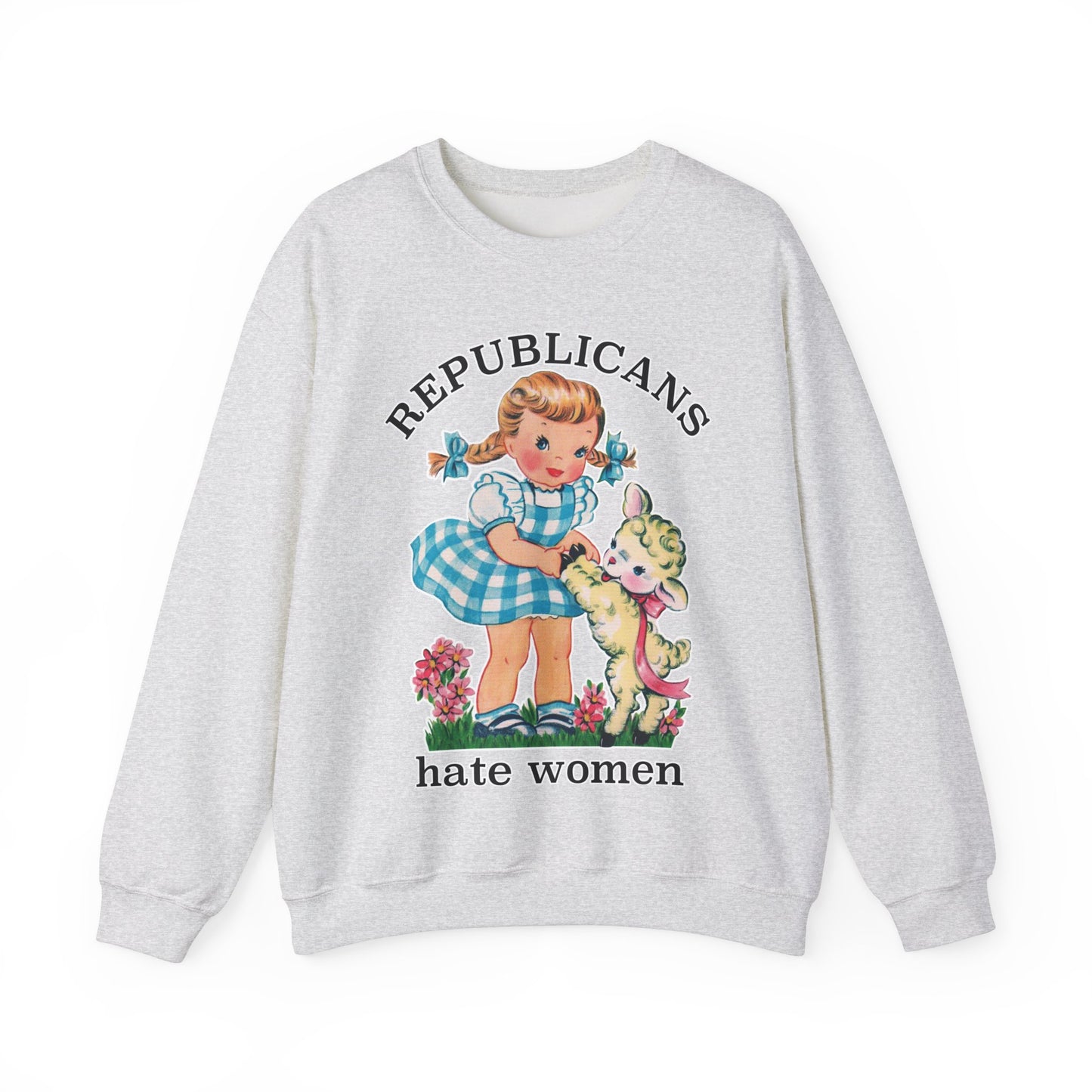 Cute Retro Republicans Hate Women Sweatshirt