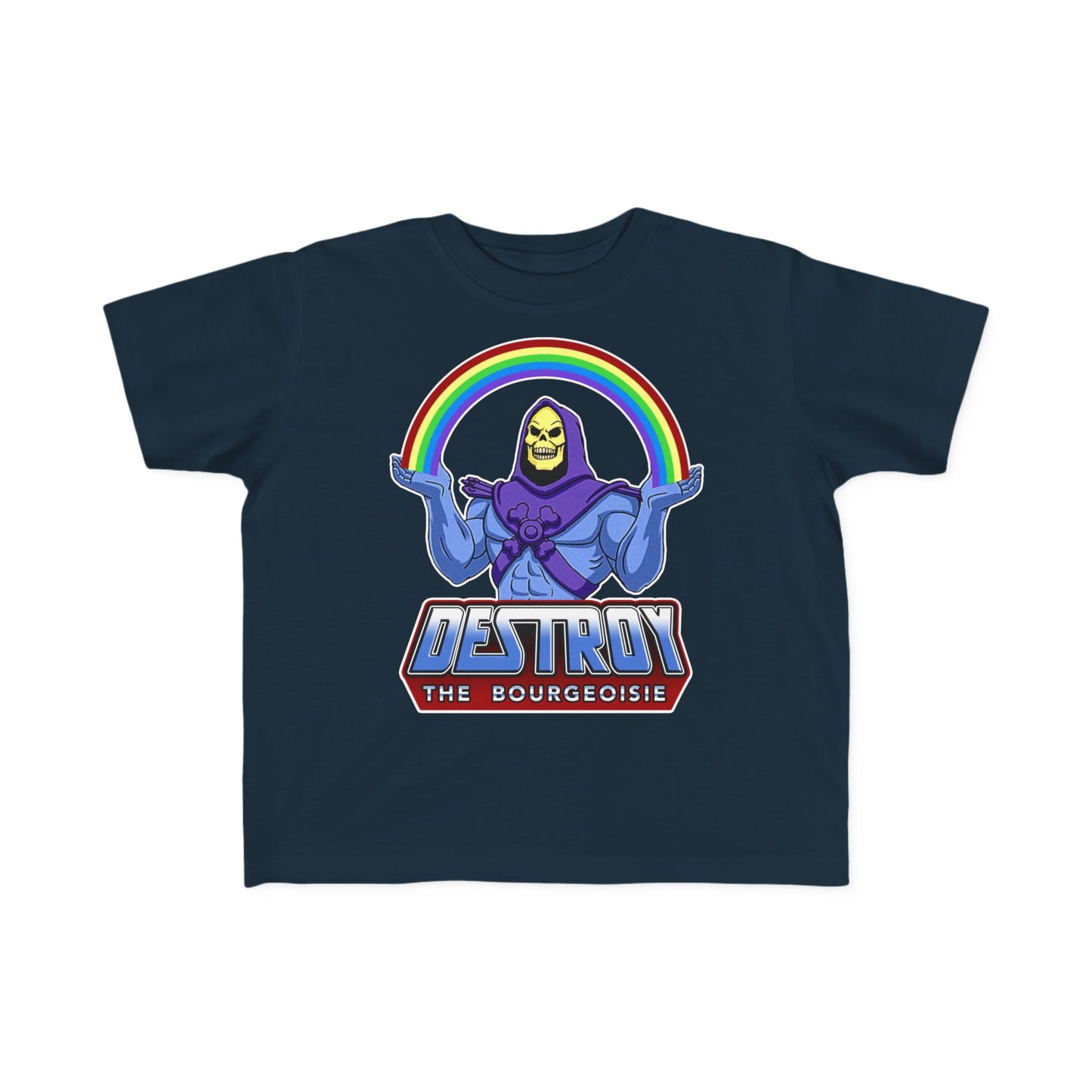 Destroy the Bourgeoisie Skeletor Toddler Kids T-Shirt