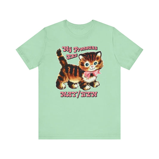 Cute Retro Kitty My Pronouns are May/Hem T-Shirt