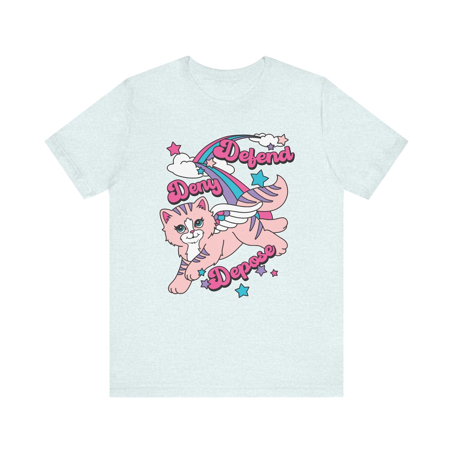 Cute Kitty Deny Defend Depose T-Shirt